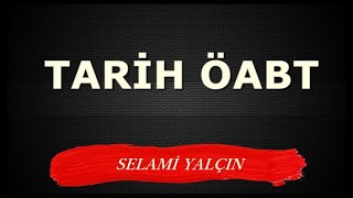 1 Tarih Metodolojisi I  ÖABT TARİH  Selami Yalçın [upl. by Elyrad]