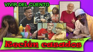 Vivir del Cuento “RECIÉN CASADOS” Estreno 21 junio 2021 [upl. by Ejroj]