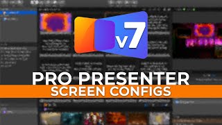 ProPresenter 7  Screen Configurations [upl. by Eelik639]