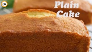 Plain Cake Recipe By Tasty Food [upl. by Ace]