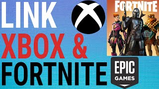 How To Link Xbox To Fortnite  Epic Games Account [upl. by Artek]