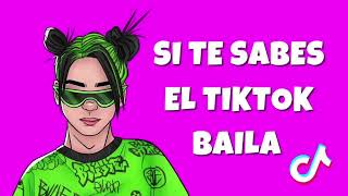 SI TE SABES EL TIK TOK BAILA 2022 [upl. by Aelanej]