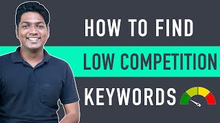 How to Find Low Competition Keywords with High Traffic [upl. by Letram]