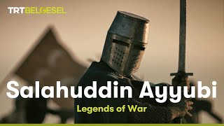 Salahuddin Ayyubi  Legends of War [upl. by Femi]