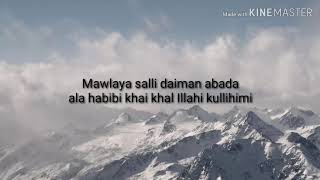 Lyric song Maula Ya Salli Ft Sami Yusuf Qasida Burda Shareef [upl. by Anoo171]