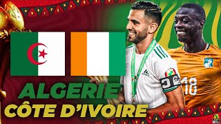 🔴🇨🇮🇩🇿 COTE DIVOIRE  ALGERIE  CAN 2021 [upl. by Adnov]