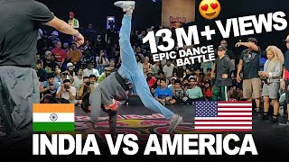 INDIA vs AMERICA Epic Dance Battle at Red Bull Bc One 2019 India  World Finals [upl. by Yvad]