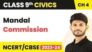 Class 9 Civics Chapter 4  Mandal Commission  Working of Institutions [upl. by Gnoy277]