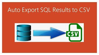 SQL export data to csv Automatically [upl. by Annaierb279]