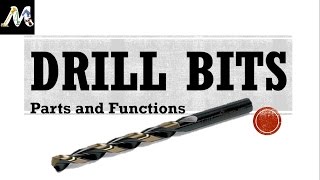 Drill Bits  Parts and their functions [upl. by Aniakudo]