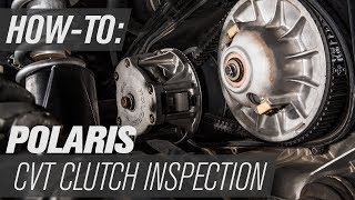 How To Inspect Your Polaris CVT Clutch [upl. by Ahseid786]