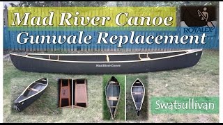 Mad River Canoe  Gunwale Replacement [upl. by Nisbet979]