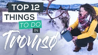 Top 12 Things to do in Tromsø in Winter [upl. by Eedia]