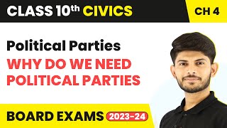 Class 10 Civics Chapter 4  Why do we Need Political Parties  Political Parties 202324 [upl. by Snider379]