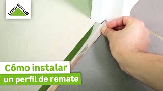 Cómo instalar un perfil de remate para suelo  LEROY MERLIN [upl. by Aytnahs]