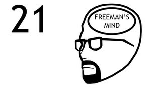 Freemans Mind Episode 21 [upl. by Lefton271]