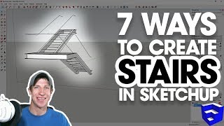 7 Ways to CREATE STAIRS IN SKETCHUP [upl. by Marybelle907]