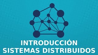 ¿Qué es un Sistema Distribuido [upl. by Bak]