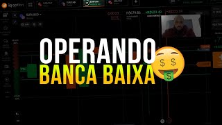 IQ OPTION  OPERANDO BANCA BAIXA [upl. by Attenauq98]