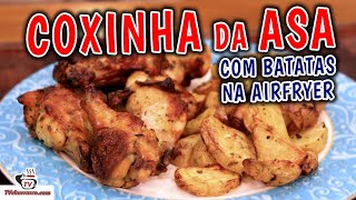 Como Fazer Coxinha da Asa na Airfryer com BATATAS  Tv Churrasco [upl. by Anihsit511]