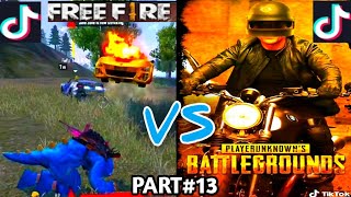 FREE FIRE VS PUBG  TIK TOK VIDEO part13 by  IGBHASNAIN [upl. by Nalid]