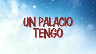 Un Palacio Tengo  Corito Adventista Letra [upl. by Hawthorn838]