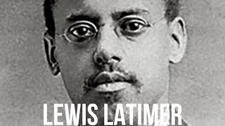 Biography Lewis Latimer🇺🇸 [upl. by Tila]