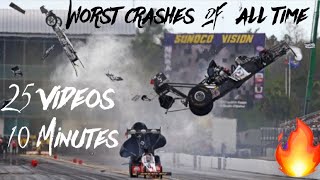 25 WORST NHRA Crashes in 10 Minutes [upl. by Rory738]