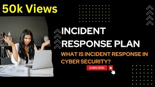 What is incident response in cyber security A stepbystep guide to perform the cybersecurity IRP [upl. by Legim]