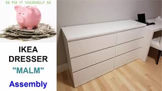 IKEA quotMALMquot Dresser Assembly [upl. by Rohpotsirhc569]