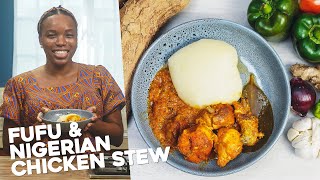 Cassava Fufu amp Nigerian Chicken Stew  Delicious African Cuisine [upl. by Enitsenrae]