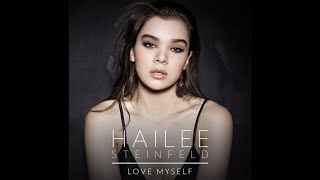 Hailee Steinfeld  Love Myself Extended Version [upl. by Aicertal87]