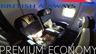 BRITISH AIRWAYS PREMIUM ECONOMY HONEST REVIEW [upl. by Hras129]