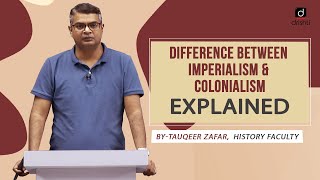 Differences between Imperialism amp Colonialism  EXPLAINED [upl. by O'Shee803]