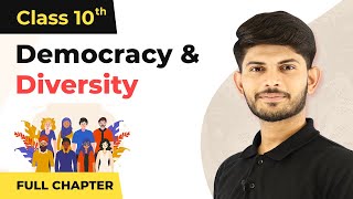 Democracy and Diversity Full Chapter Class 10 Civics  CBSE Civics Class 10 Chapter 3 202223 [upl. by Pietro]