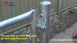 Gate Latch 2 way for round pipe and square [upl. by Allesor683]