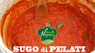 SUGO DI PELATI  ricetta veloce [upl. by Hilbert]