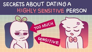 10 Secrets About Dating a Highly Sensitive Person [upl. by Lachance112]