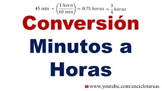 Convertir de Minutos a Horas [upl. by Tybald]