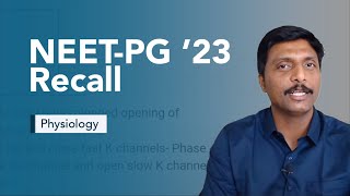 Exam Recall Series NEETPG 23  Physiology [upl. by Paquito910]