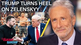 Jon Stewart on Trump’s Heel Turn on Zelenskyy In Favor of Putin’s New World Order  The Daily Show [upl. by Eissalc]