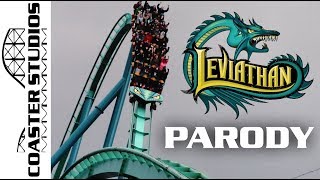 Coaster Parody Leviathan at Canadas Wonderland [upl. by Nairbal2]