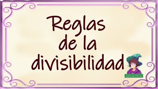 Reglas de la divisibilidad [upl. by Tarsuss790]