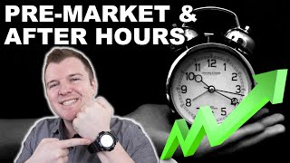 How to Trade PreMarket amp After Hours  Extended Hours Trading Explained [upl. by Aohk78]