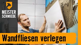 Wandfliesen verlegen  HORNBACH Meisterschmiede [upl. by Ellett438]