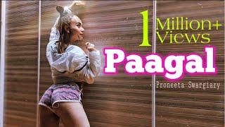 Paagal  Badshah  Twerk Choreography By PRONEETA SWARGIARY [upl. by Elleval]