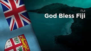 National Anthem of Fiji  God Bless Fiji [upl. by Ayet]