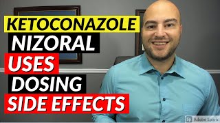 Ketoconazole Nizoral  Uses Dosing Side Effects  Pharmacist Review [upl. by Yrkcaz]