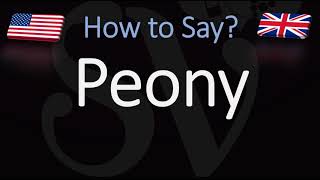 How to Pronounce Peony CORRECTLY [upl. by Kylah]