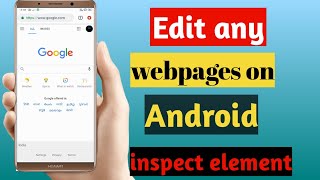 Inspect elements on android  how to edit webpages in Android phone  Technical Dangwal [upl. by Lenehc659]